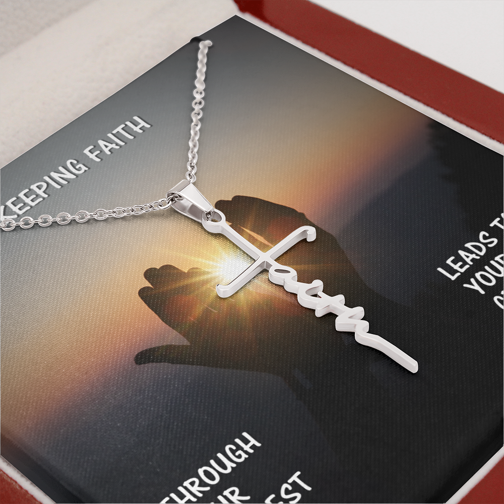 Inspirational Gift- Keeping Faith though your hardest times with a FAITH Cross Necklace